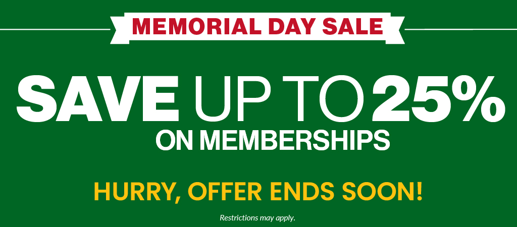 Save up to 25% on memberships